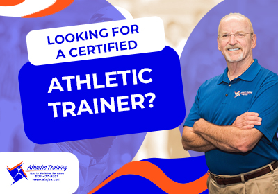 Looking for a Certified Athletic Trainer?